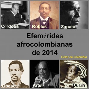 Collage Efemérides Afrocolombianas 2014