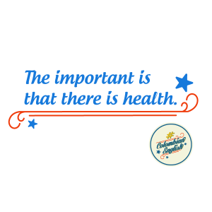 053-ColombianEnglish-Important-there-is-health
