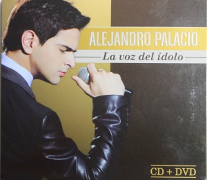 La voz del ídolo, álbum de Alejandro Palacio nominado al Grammy Latino 2014. 