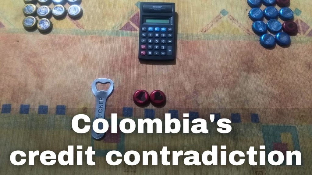 Colombia's credit contradiction