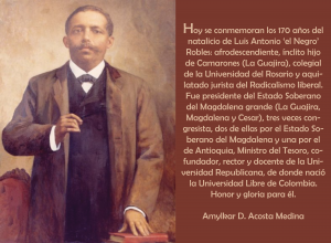 Logros de Luis Antonio Robles por Amylkar D. Acosta Medina