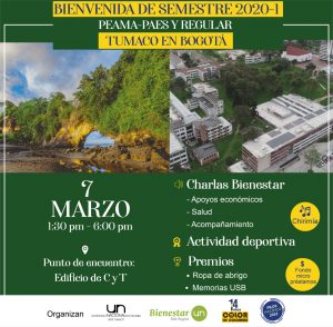 Flyer Bienvenida de semestre UNAL Tumaco en Bogotá, 2020-1