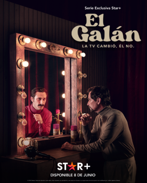 Serie El Galán - Cortesía Prensa Star Plus