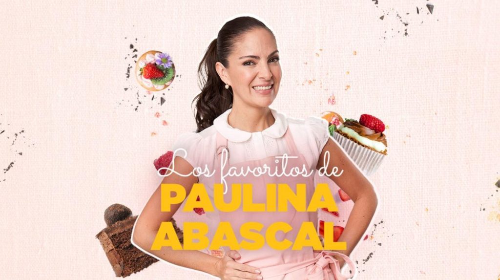 Los Favoritos de Paulina Abascal - Cortesía Canal El Gourmet