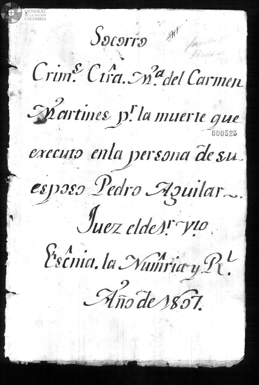 Proceso de María del Carmen Martínez. Archivo General de la Nación (AGN), Sección Colonia, Fondo Juicios Criminales. 