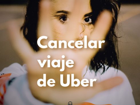 Cancelar un viaje de Uber