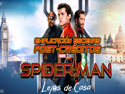 Spider-Man: Lejos de casa – Explicación post créditos | Blogs El Tiempo