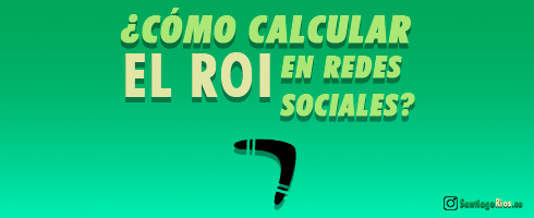 ¿Cómo medir el roi en redes sociales?