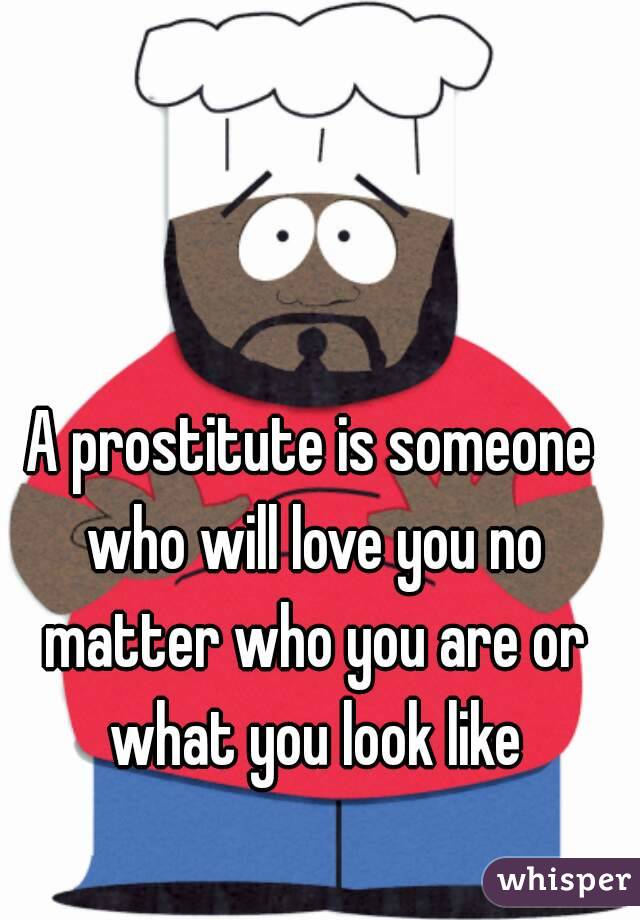 Prostitutes ...